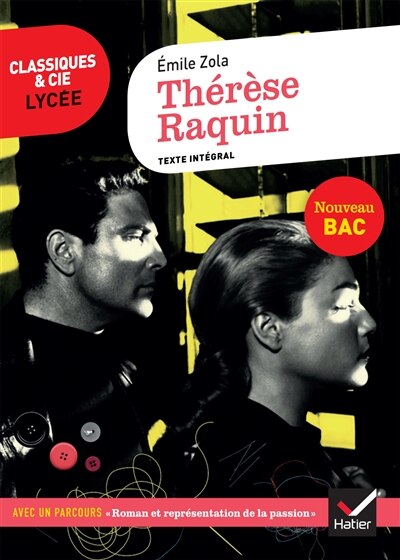 Front cover_Thérèse Raquin (1867) : texte intégral suivi d'un dossier nouveau bac