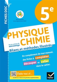 Couverture_Physique chimie 5e : bilans et méthodes illustrés