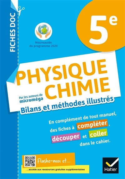 Couverture_Physique chimie 5e : bilans et méthodes illustrés