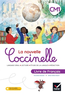 Couverture_La nouvelle Coccinelle, livre de français, CM1 : langage oral, lecture, étude de la langue, rédaction