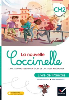 Front cover_La nouvelle Coccinelle, livre de français, CM2 : langage oral, lecture, étude de la langue, rédaction