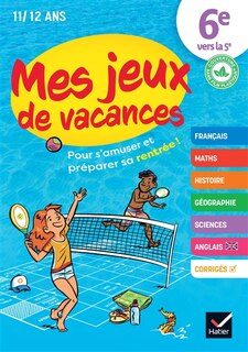 Couverture_Mes jeux de vacances 6e vers la 5e, 11-12 ans
