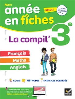 Couverture_La compil' 3e, brevet : français, maths, anglais : conforme aux derniers programmes