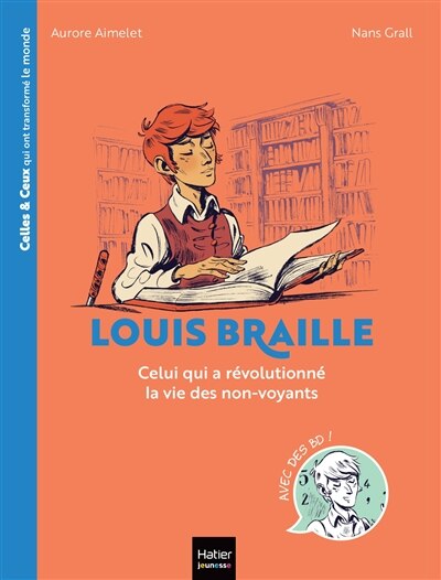 Front cover_Louis Braille : celui qui a révolutionné la vie des non-voyants