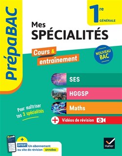 Front cover_Mes spécialités SES, HGGSP, maths, 1re générale : nouveau bac