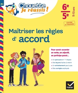 Couverture_Maîtriser les règles d'accord 6e, 5e, 11-13 ans