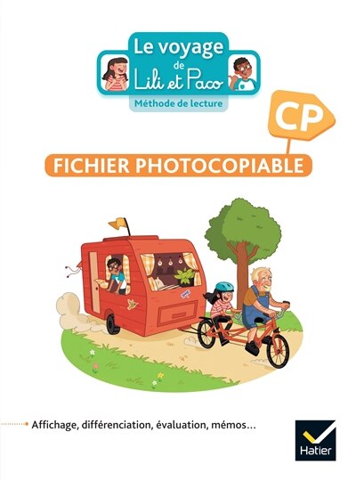 Couverture_Le voyage de Lili et Paco : méthode de lecture, CP : fichier photocopiable