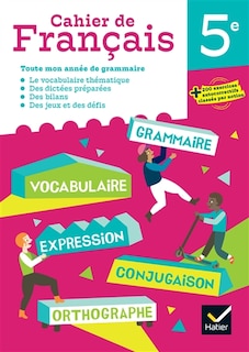 Front cover_Cahier de français 5e : toute mon année de grammaire