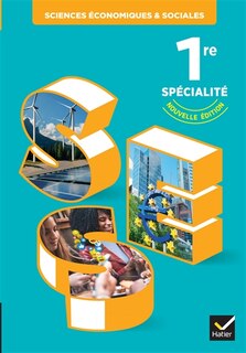 Couverture_SES, sciences économiques & sociales 1re spécialité