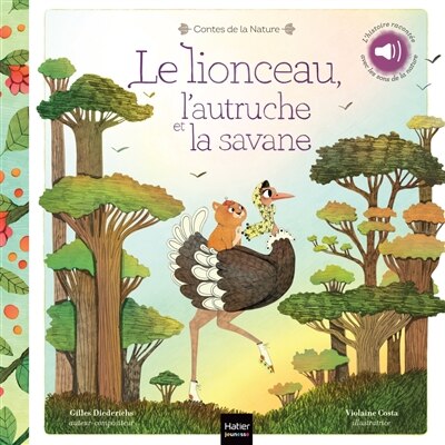 Couverture_Le lionceau, l'autruche et la savane