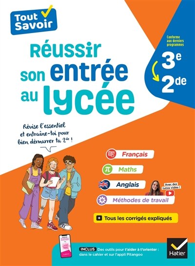 Réussir son entrée au lycée: 3e, 2de