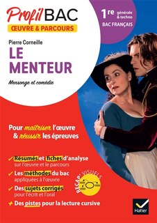 Front cover_Pierre Corneille, Le menteur : mensonge et comédie : 1re générale & techno, bac français
