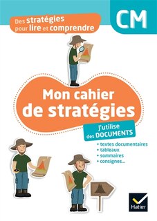 Mon cahier de stratégies, CM: j'utilise des documents