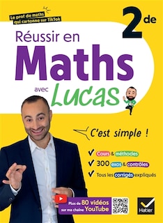Couverture_Réussir en maths avec Lucas, c'est simple !