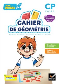 Front cover_Cap maths CP, cycle 2 : cahier de géométrie