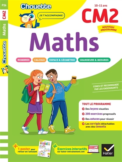 Front cover_Maths CM2, 10-11 ans : leçons et exercices corrigés : cahier de soutien, nouveau programme