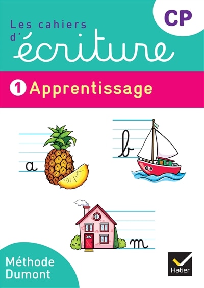Front cover_Les cahiers d'écriture CP, Vol. 1. Apprentissage