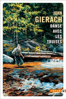 Front cover_Danse avec les truites : récits