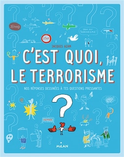 Front cover_C'est quoi, le terrorisme ?