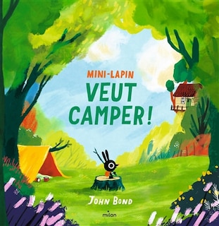 Front cover_Mini-Lapin veut camper !