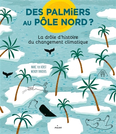 Front cover_Des palmiers au pôle Nord ?