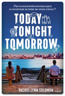 Front cover_Today, tonight, tomorrow
