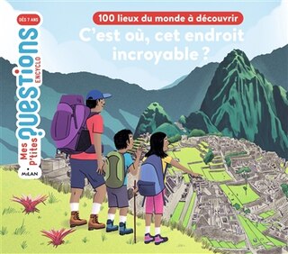 Couverture_C'est où, cet endroit incroyable ?