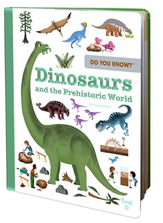 Front cover_Do You Know?: Dinosaurs And The Prehistoric World