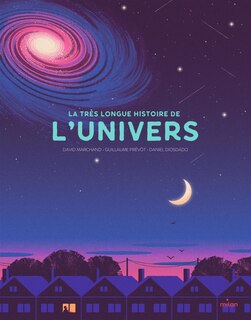Couverture_La très longue histoire de l'Univers