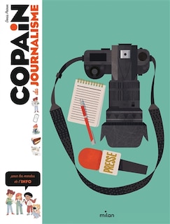 Couverture_Copain du journalisme : pour les mordus de l'info