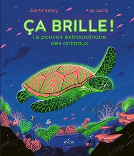 Front cover_Ca brille ! : le pouvoir extraordinaire des animaux