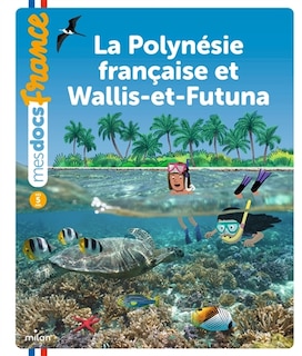 Couverture_La Polynésie française et Wallis-et-Futuna