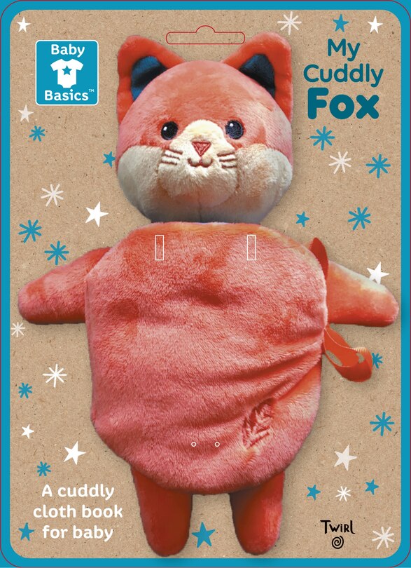 Couverture_Baby Basics: My Cuddly Fox A Soft Cloth Book for Baby