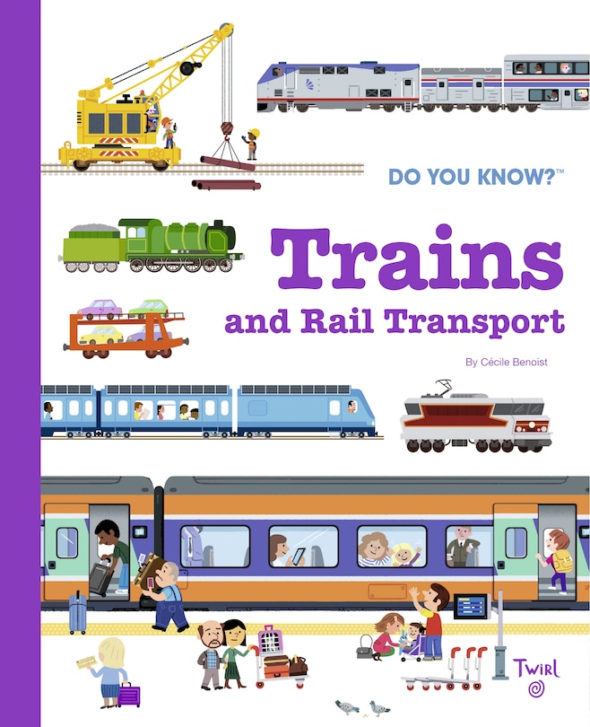 Front cover_Do You Know?: Trains and Rail Transport