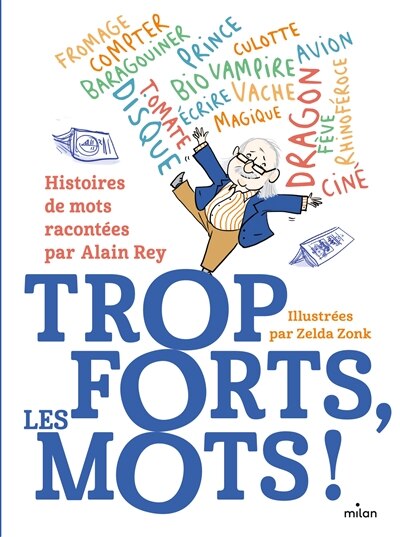 Front cover_Trop forts, les mots ! : histoires de mots