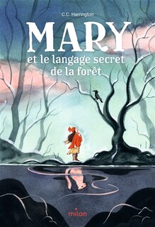 Front cover_Mary et le langage secret de la forêt