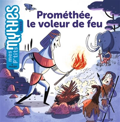 Front cover_Prométhée, le voleur de feu