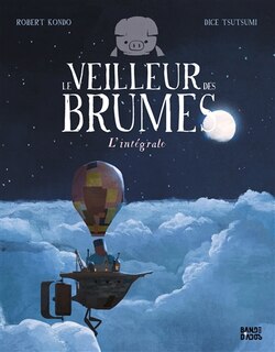 Front cover_Le veilleur des brumes : l'intégrale