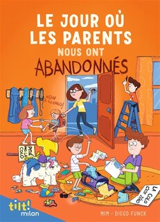 Couverture_Le jour où les parents nous ont abandonnés