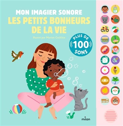 Couverture_Les petits bonheurs de la vie : mon imagier sonore