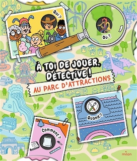 Front cover_A TOI JOUER DETECTIVE AU PARC ATTRACTIONS