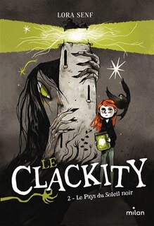 LE CLACKITY TOME 02