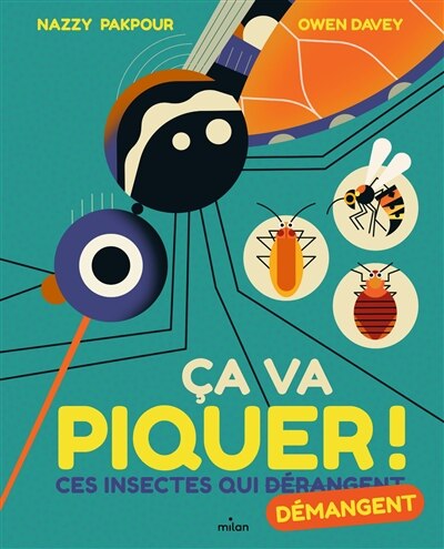Front cover_CA VA PIQUER CES INSECTES QUI DERANGENT