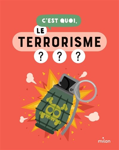 Couverture_C'est quoi, le terrorisme ? : nos réponses dessinées à tes questions pressantes