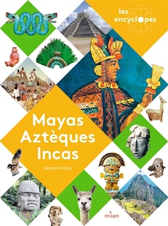 Couverture_MAYAS AZTEQUES ET INCAS