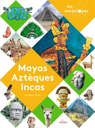 Couverture_MAYAS AZTEQUES ET INCAS