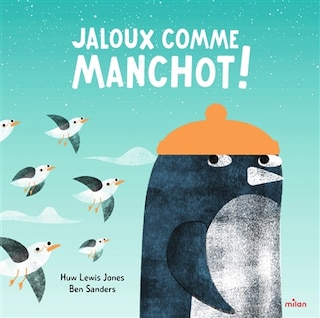 Front cover_Jaloux comme manchot !