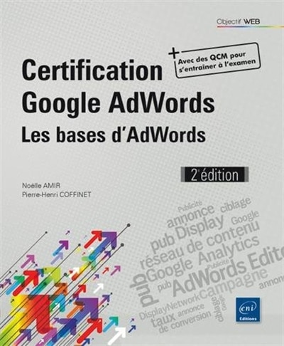 Front cover_Certification Google AdWords : les bases d'AdWords