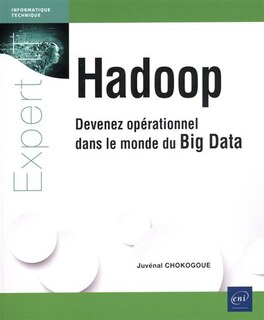Front cover_Hadoop : devenez opérationnel dans le monde du big data