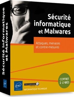 Couverture_Sécurité informatique : attaques, menaces et contre-mesures : coffret 2 livres